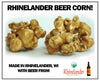 Rhinelander Beer Corn